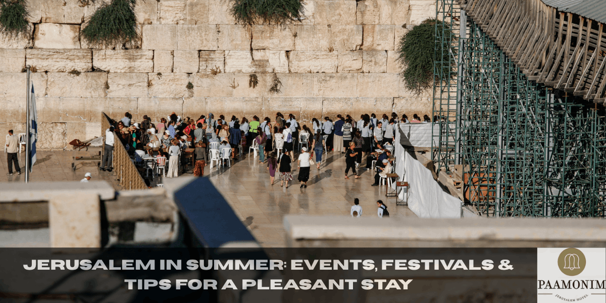 Jerusalem in Summer